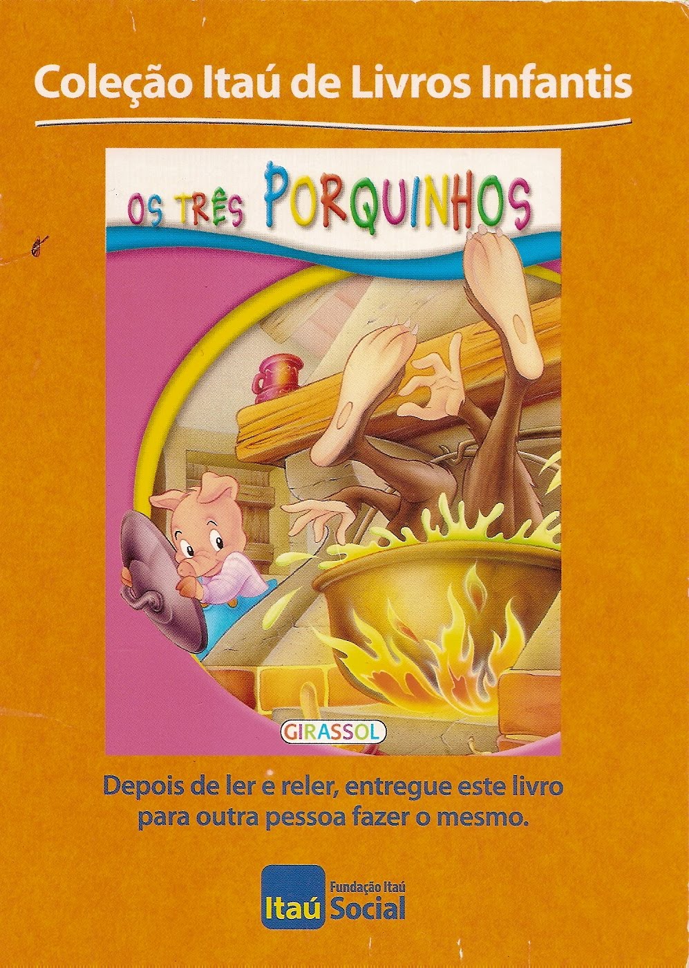 Os Três Porquinhos