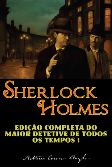 Sherlock Holmes Edição Completa