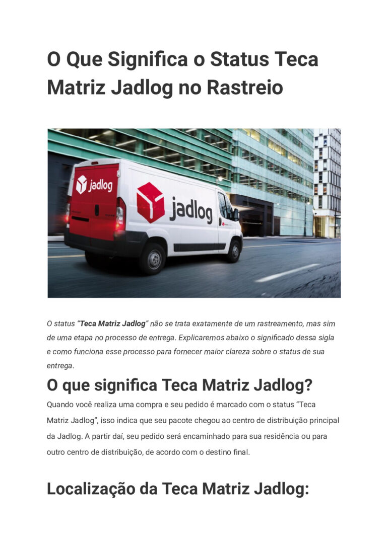O Que Significa o Status Teca Matriz Jadlog no Rastreio