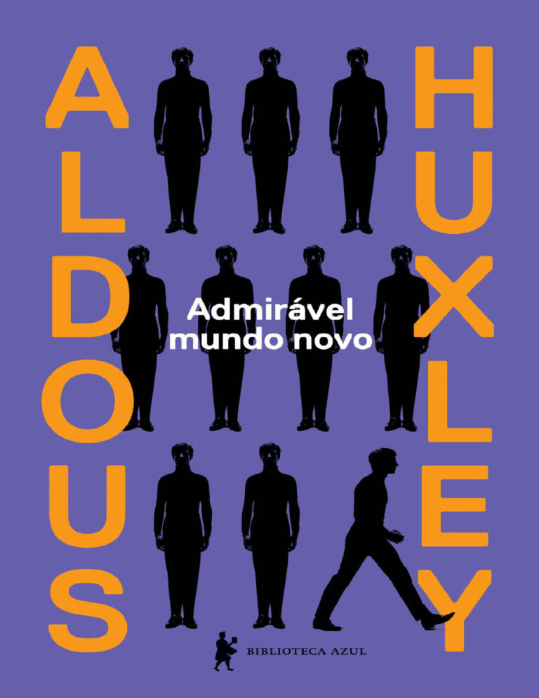 Admirável Mundo Novo – Aldous Huxley