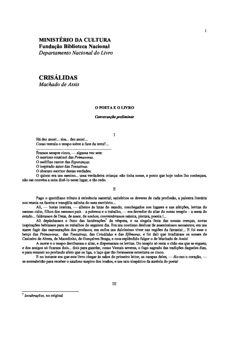 CRISÁLIDAS – Machado de Assis