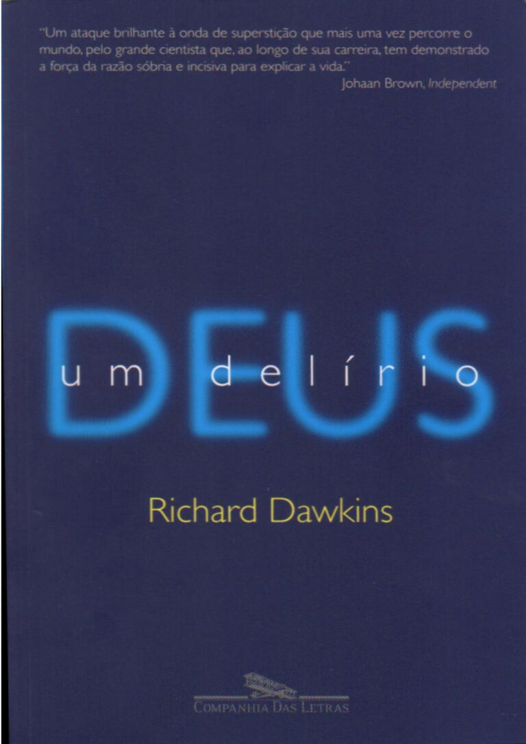 Deus, um Delírio – Richard Dawkins