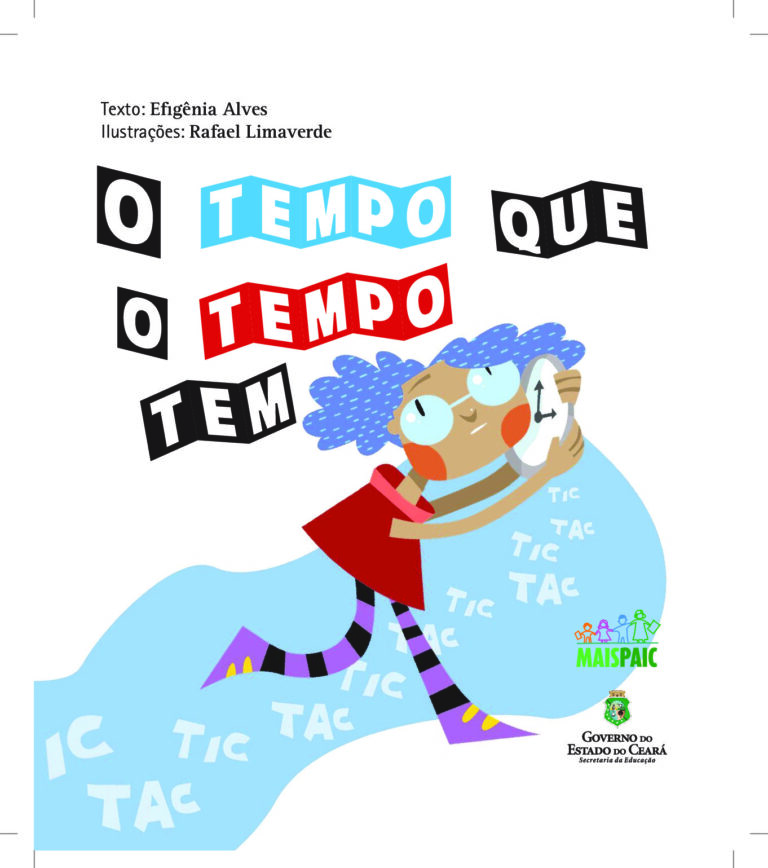 O TEMPO QUE O TEMPO – Efigênia Alves TEM