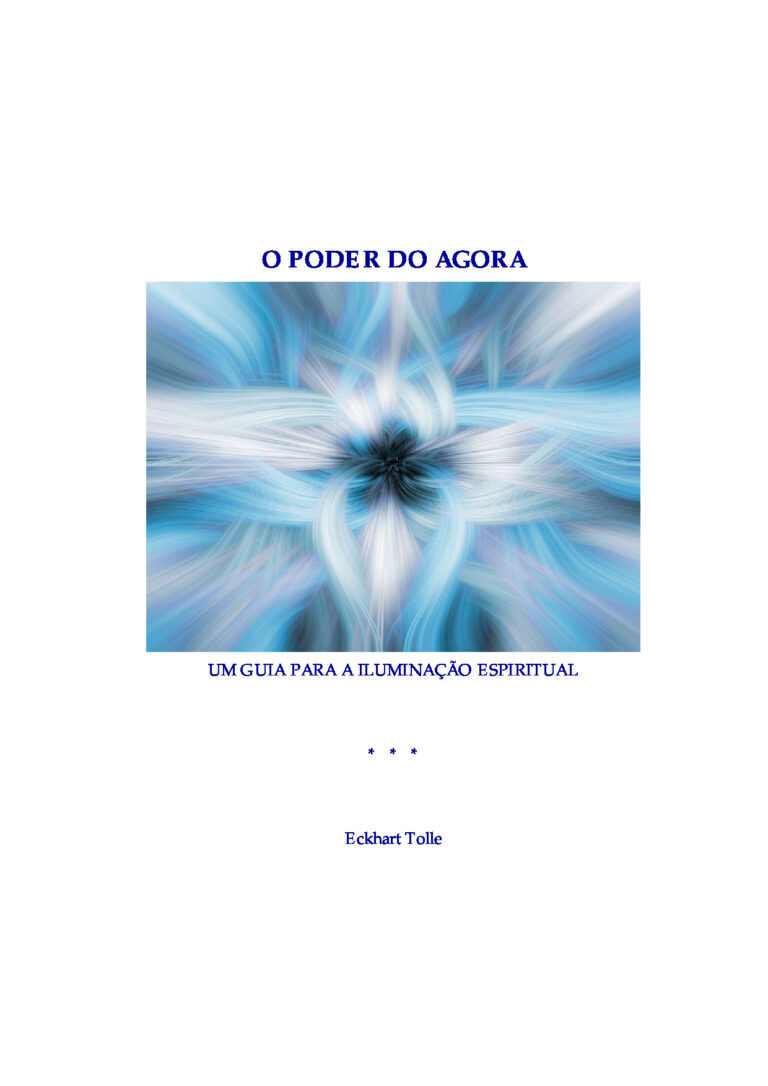 O Poder do Agora – Eckhart Tolle