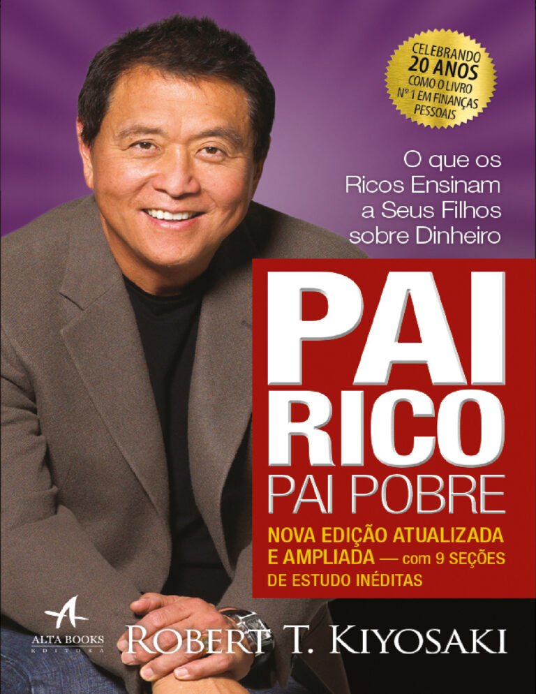 Pai Rico, Pai Pobre – Edição de 20 anos atualizada e ampliada