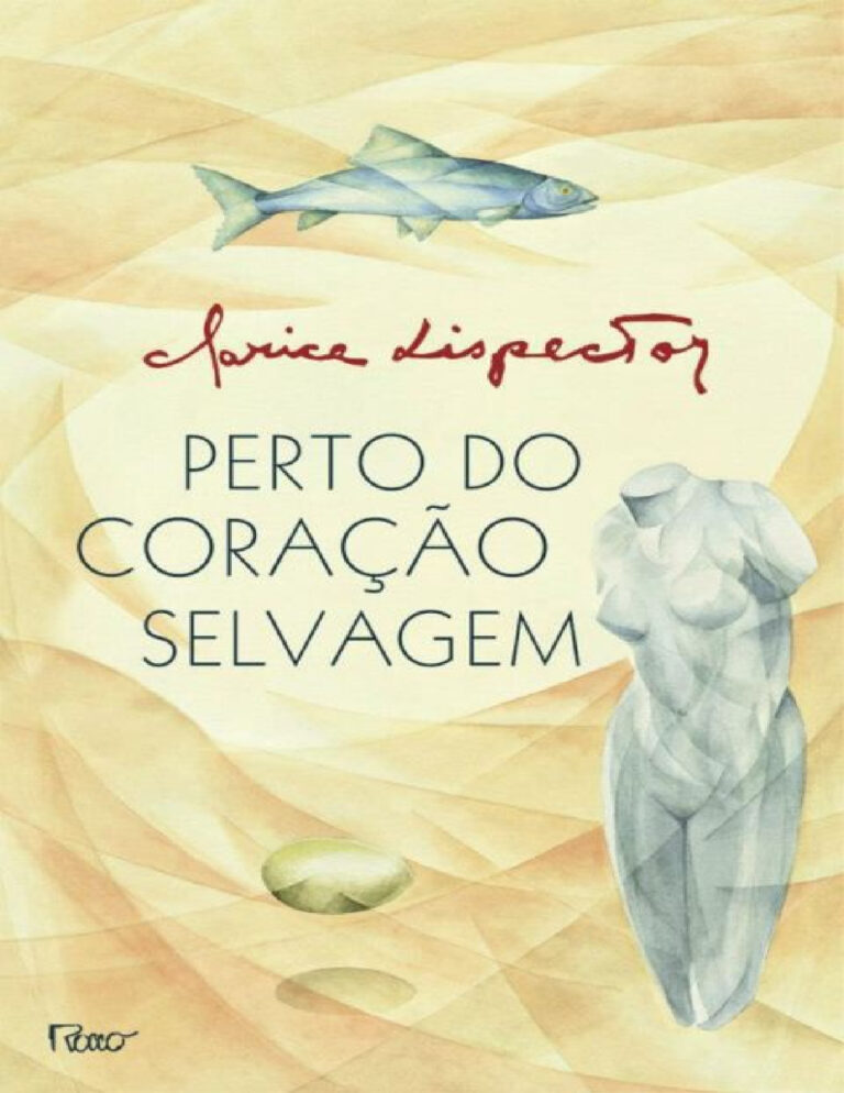 Perto do Coração Selvagem