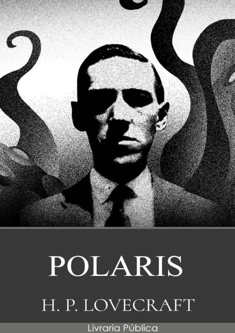 Polaris – H. P. Lovecraft