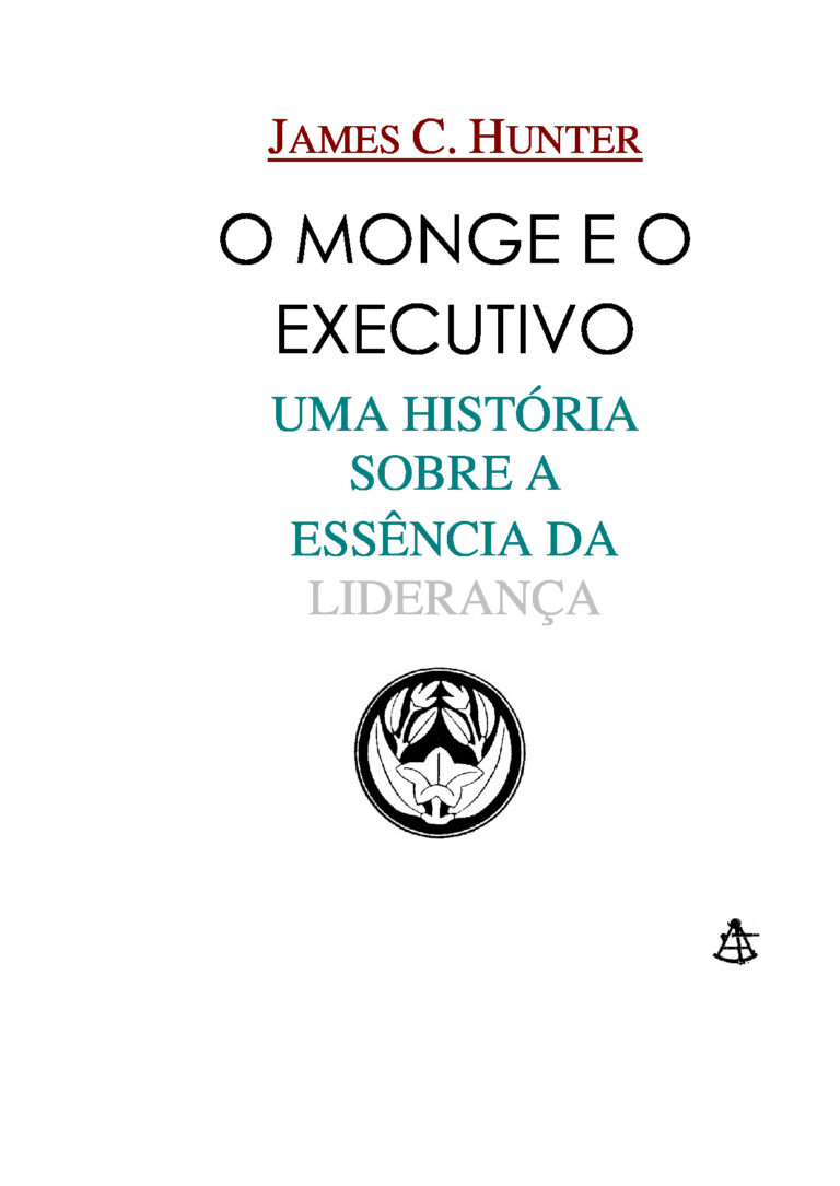 O Monge e o Executivo