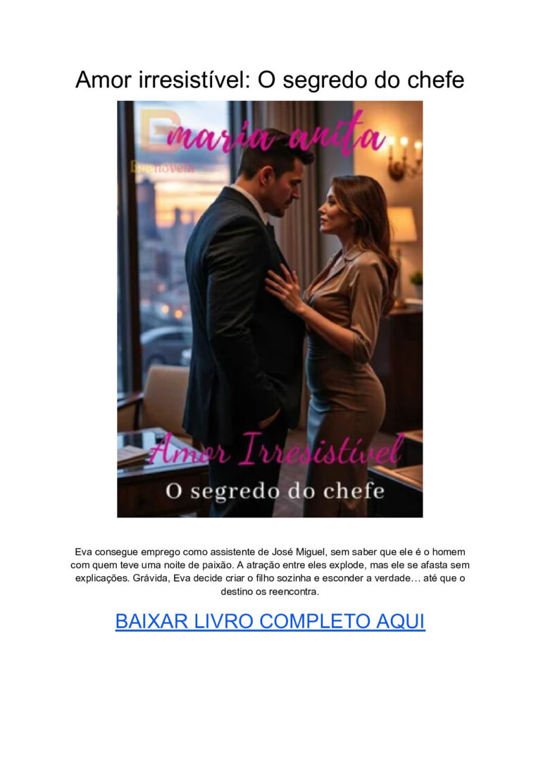 Amor irresistível: O segredo do chefe