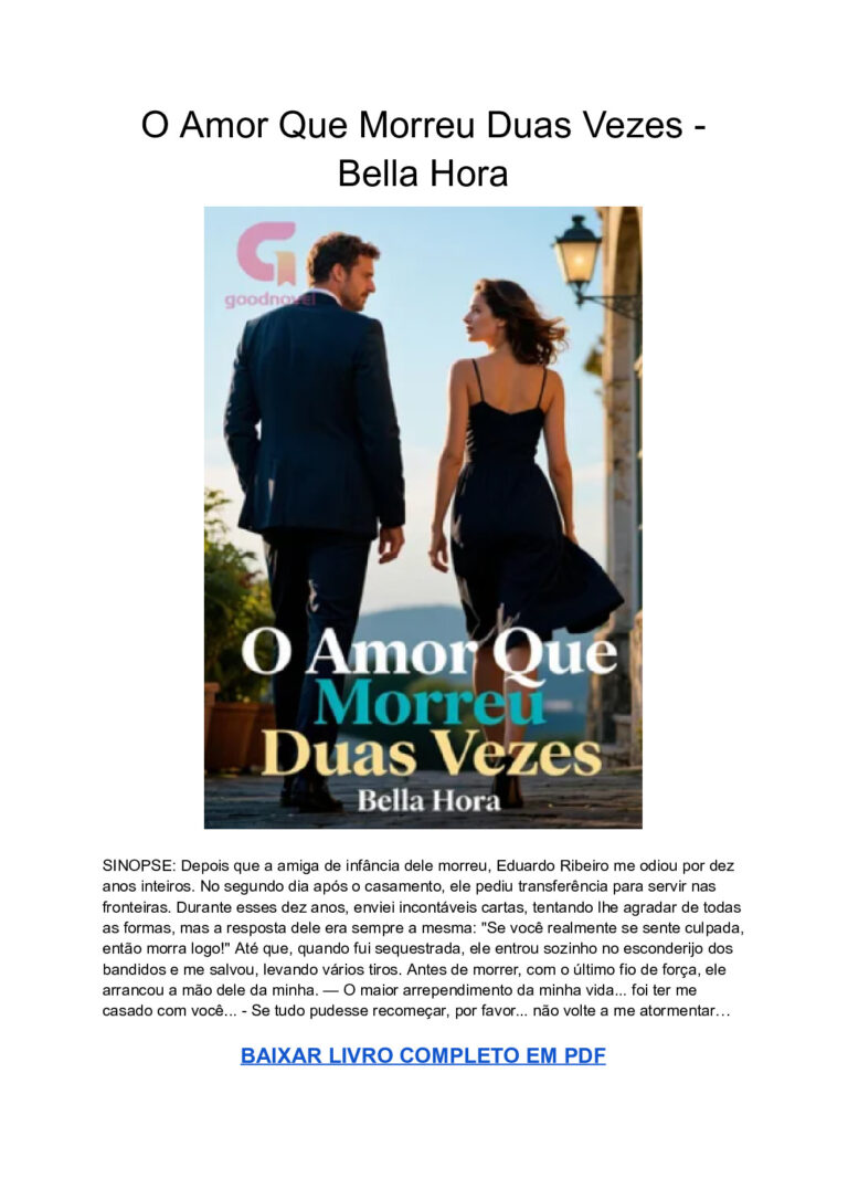 O Amor Que Morreu Duas Vezes – Bella Hora