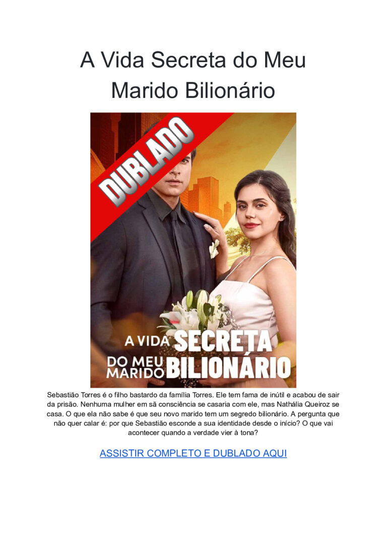A Vida Secreta do Meu Marido Bilionário Dublado em Português