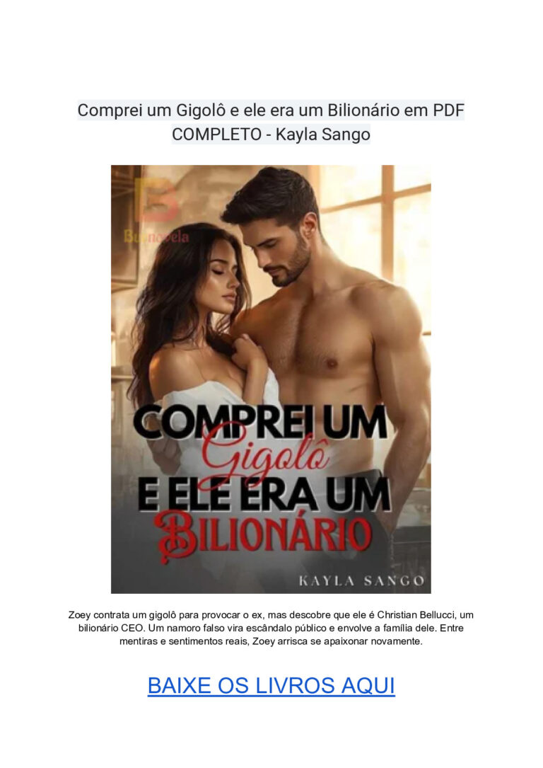 Comprei um Gigolô e ele era um Bilionário Livro em PDF Completo – Kayla Sango