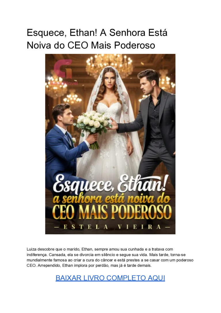 Esquece, Ethan A Senhora Está Noiva do CEO Mais Poderoso PDF