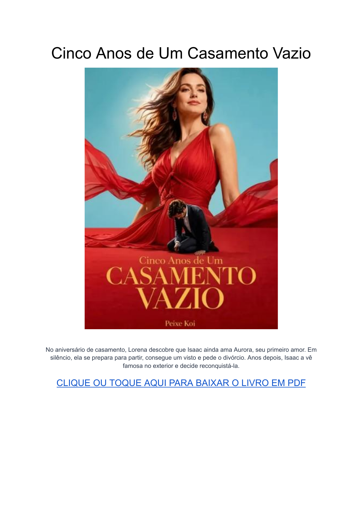 Cinco Anos de um Casamento Vazio